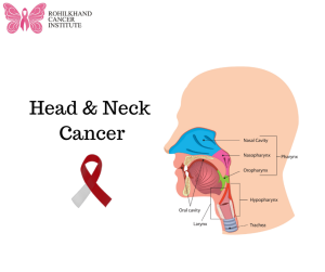 Oncology of the Head and Neck in Bareilly - Rohilkhand Cancer Institute | Pet CT Scan in Bareilly