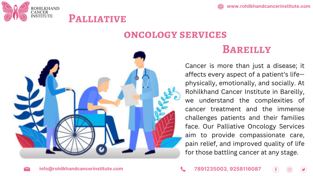 Palliative oncology services Bareilly