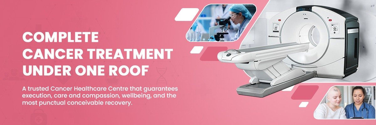 Advanced Cancer Treatment at Rohilkhand Cancer Institute – Top Oncology Hospital in Bareilly