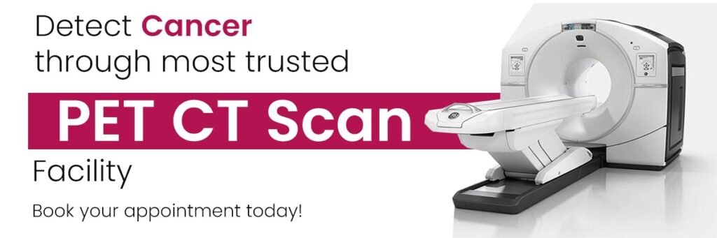 Why Choose Rohilkhand Cancer Institute for Nuclear Medicine PET-CT Scans?